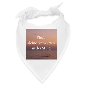 Antworten in der Stille - Bandana - Weiß - Vorne