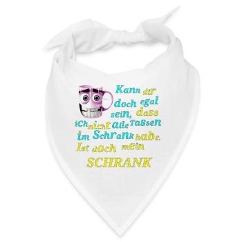 Alle Tassen im Schrank Funny Spruch - Bandana - Weiß - Vorne