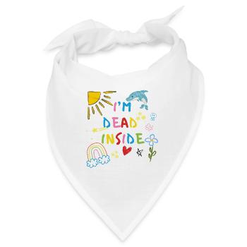 Ich bin innerlich tot Funny Dark Humor  - Bandana - Weiß - Vorne