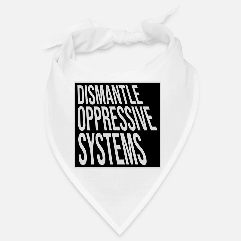 Déclaration d’activisme pour démanteler les systèmes oppressifs Bandana