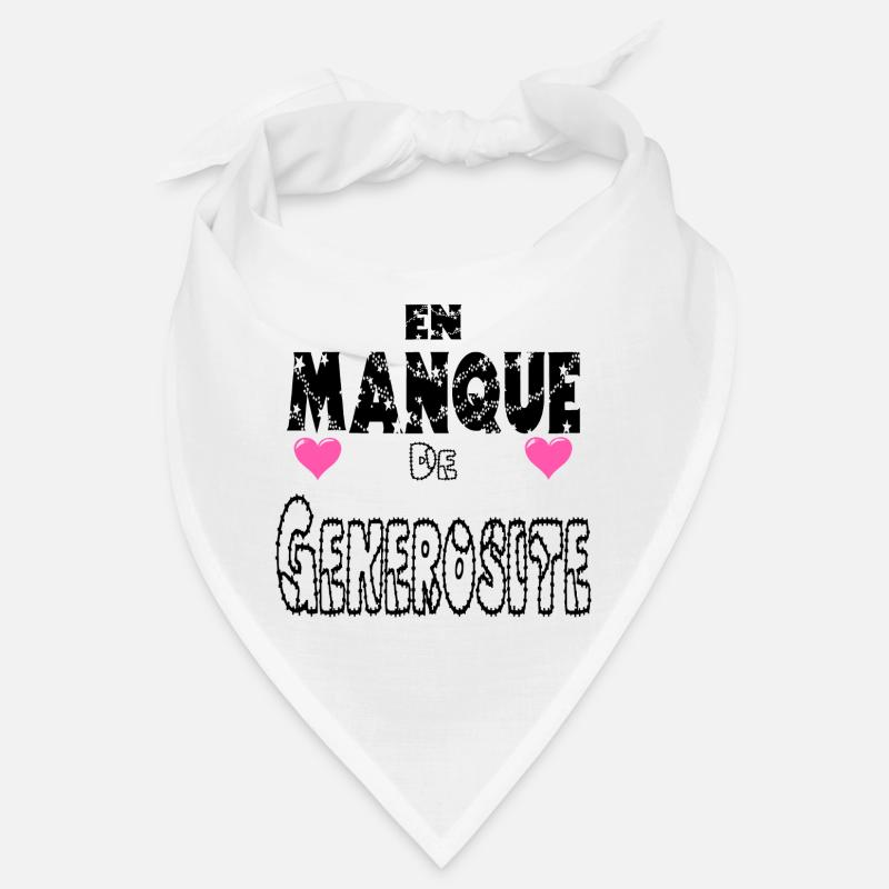 En Manque de Générosité Bandana