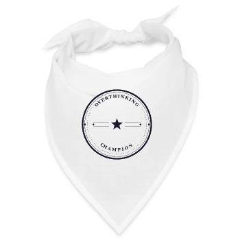 Overthinking Champion - Bandana - Weiß - Vorne
