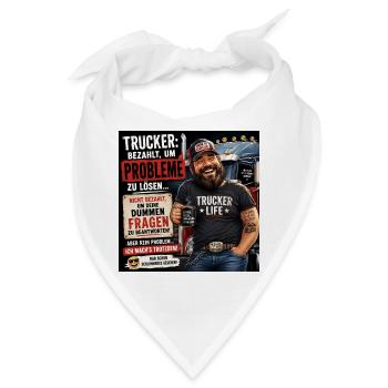 Trucker Life Motiv Kraft und Humor - Bandana - Weiß - Vorne
