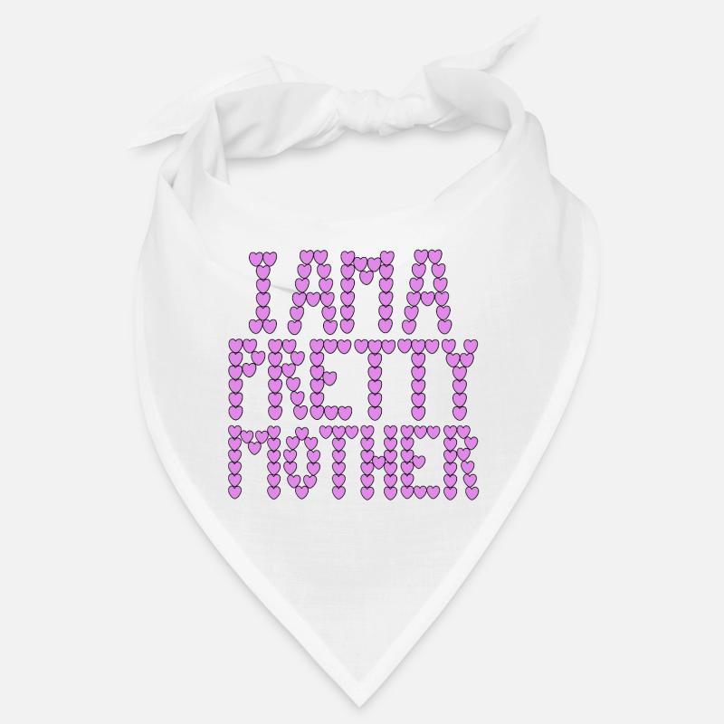 Ich bin eine hübsche Mutter, Typografie. - Bandana - Weiß