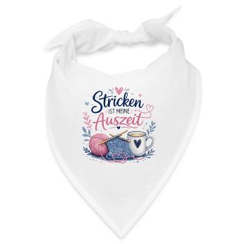 Stricken ist meine Auszeit - Bandana - Weiß - Vorne