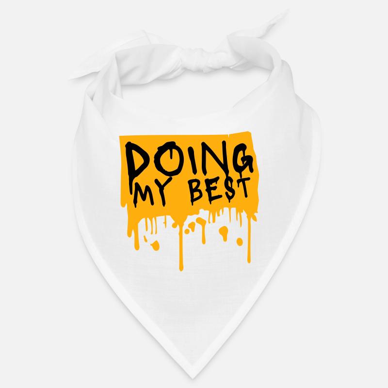 Doing My Best Lustig Ehrlich Motivational Spruch Bandana