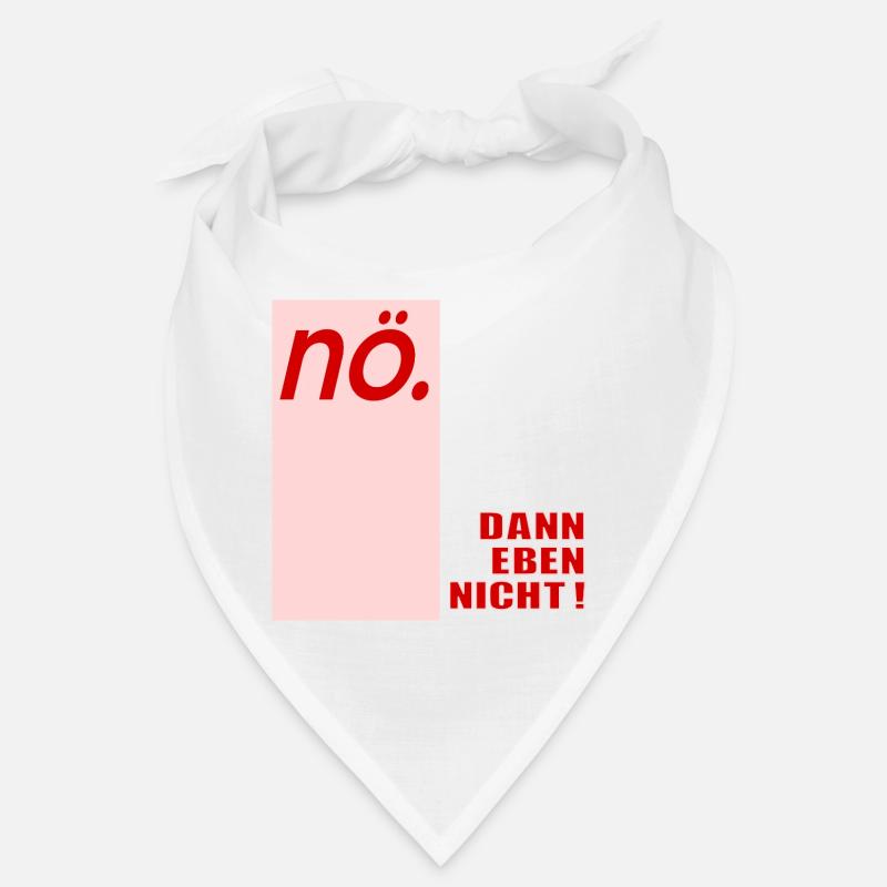 Ablehung Schnippisch Nein Bandana