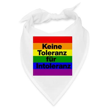 KEINE TOLERANZ FÜR INTOLERANZ - Bandana - Weiß - Vorne