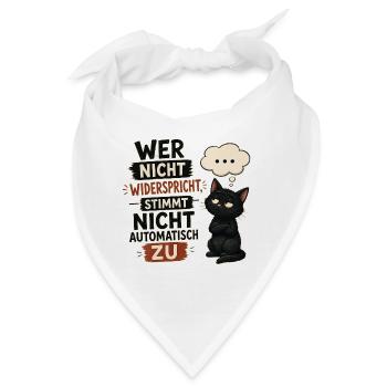 Wer nicht widerspricht stimmt nicht automatisch zu - Bandana - Weiß - Vorne