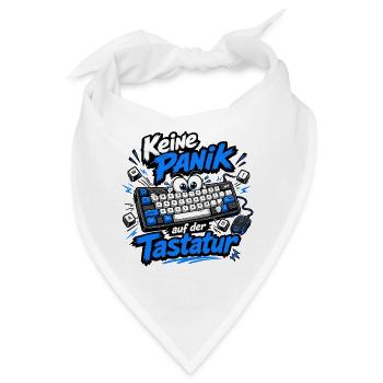 Keine Panik auf der Tastatur - Bandana - Weiß - Vorne