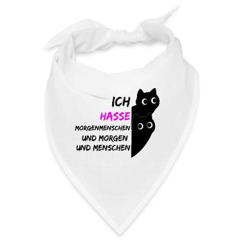 ICH HASSE MORGENMENSCHEN UND MORGEN UND MENSCHEN - Bandana - Weiß - Vorne