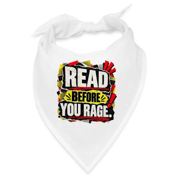 Read before you rage - Media Literacy Statement - Bandana - Weiß - Vorne