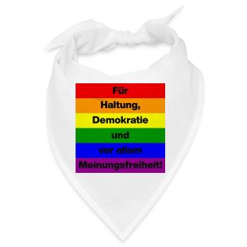 FÜR HALTUNG, DEMOKRATIE UND MEINUNGSFREIHEIT! - Bandana - Weiß - Vorne