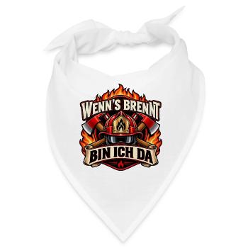 Wenn’s brennt bin ich da – Feuerwehr Geschenk  - Bandana - Weiß - Vorne