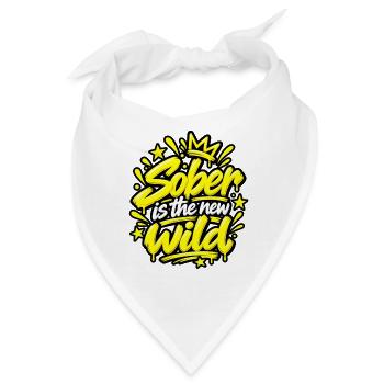 Sober is the New Wild – Alkoholfrei und wild - Bandana - Weiß - Vorne