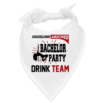 Junggesellinnenabschied Bachelor Party Drink Team - Bandana - Weiß - Vorne