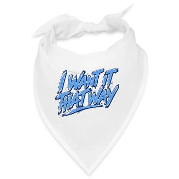 I Want It That Way - Backstreet - Bandana - Weiß - Vorne