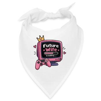 Future Wife – Loading...- Lustiges Verlobungsshirt - Bandana - Weiß - Vorne