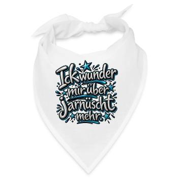 Ick wunder mir über jarnüscht mehr Berliner Spruch - Bandana - Weiß - Vorne