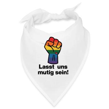 LASST UNS MUTIG SEIN, DEUTSCHLAND BLEIBT BUNT - Bandana - Weiß - Vorne