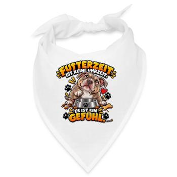 Futterzeit ist ein Gefühl - Bandana - Weiß - Vorne