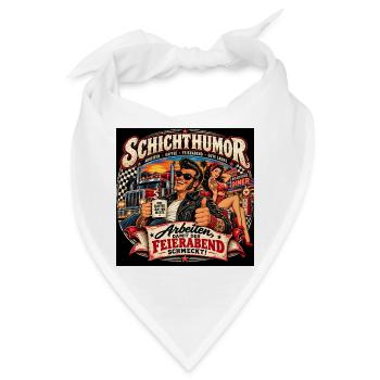 Schichthumor – Arbeiten, damit der Feierabend schm - Bandana - Weiß - Vorne