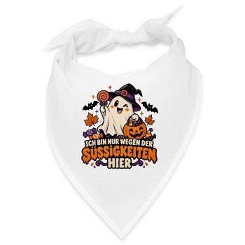 Ich bin nur wegen der Süßigkeiten hier Halloween  - Bandana - Weiß - Vorne