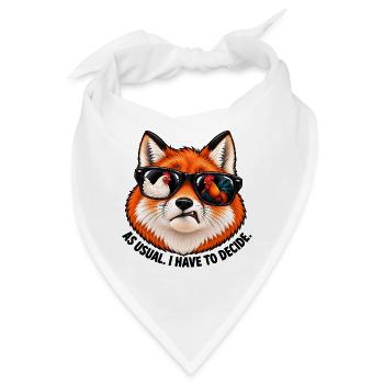 Fuchs mit Sonnenbrille – Wie immer muss ich mich entscheiden - Bandana - Weiß - Vorne
