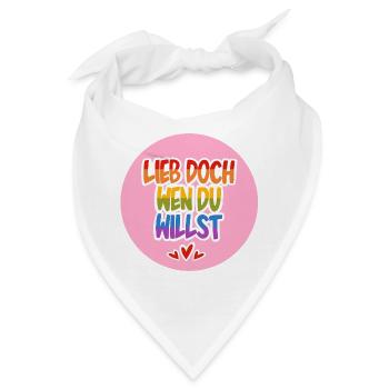 Lieb_doch_wen_du_willst_rosa - Bandana - Weiß - Vorne