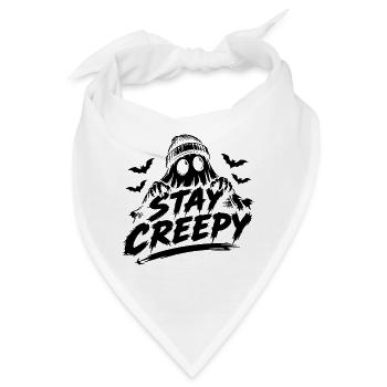 Stay Creepy Gespenster Halloween Spruch - Bandana - Weiß - Vorne