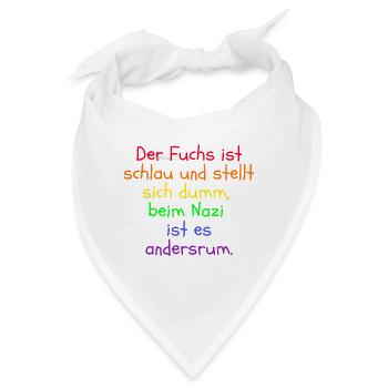 DER FUCHS IST SCHLAU, BEIM NZI IST ES ANDERSRUM - Bandana - Weiß - Vorne