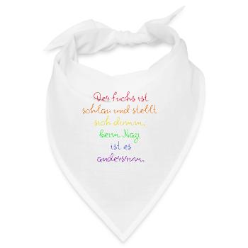 DER FUCHS IST SCHLAU, BEIM NZI IST ES ANDERSRUM - Bandana - Weiß - Vorne