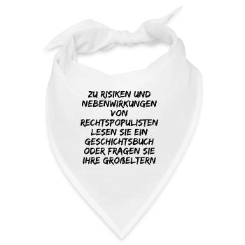 RISIKEN NEBENWIRKUNGEN RECHTSPOPULISTEN GESCHICHTE - Bandana - Weiß - Vorne