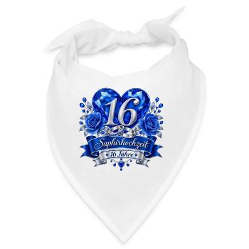 16.Hochzeitstag , Saphirhochzeit 16 Jahre  - Bandana - Weiß - Vorne