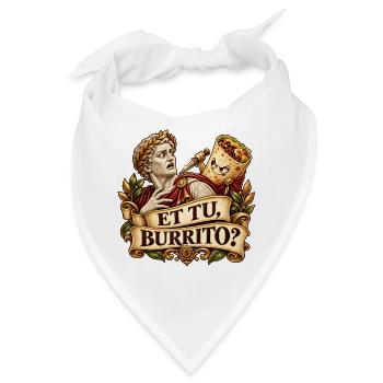Und Ihr Burrito? Römisches Taco-Duell - Bandana - Weiß - Vorne