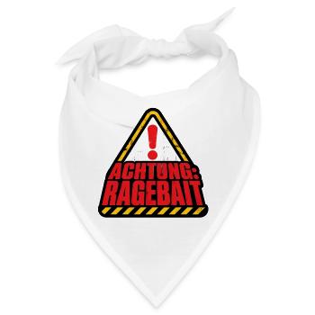Achtung Ragebait Warnschild Typografie Shirt - Bandana - Weiß - Vorne