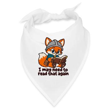 Fox lesen – Ich muss das vielleicht noch einmal lesen - Bandana - Weiß - Vorne