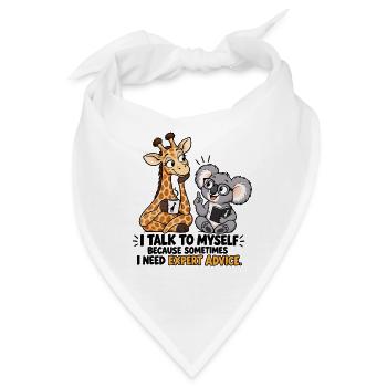 Ich rede mit mir selbst, weil ich fachkundigen Rat brauche - Bandana - Weiß - Vorne