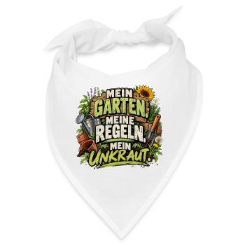 Mein Garten. Meine Regeln. Mein Unkraut. - Bandana - Weiß - Vorne