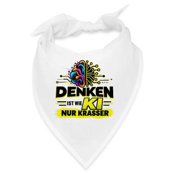 Denken ist wie KI – nur krasser - Bandana - Weiß - Vorne