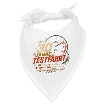 30 Geburtstag Auto Testfahrt Geschenk Spruch - Bandana - Weiß - Vorne