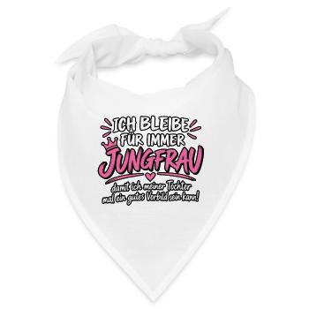 Ich bleibe für immer Jungfrau Vorbild - Bandana - Weiß - Vorne