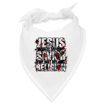 Jesus Is My Savior Not My Religion | Christlich - Bandana - Weiß - Vorne