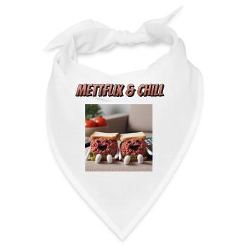 Mettflix & Chill - Bandana - Weiß - Vorne