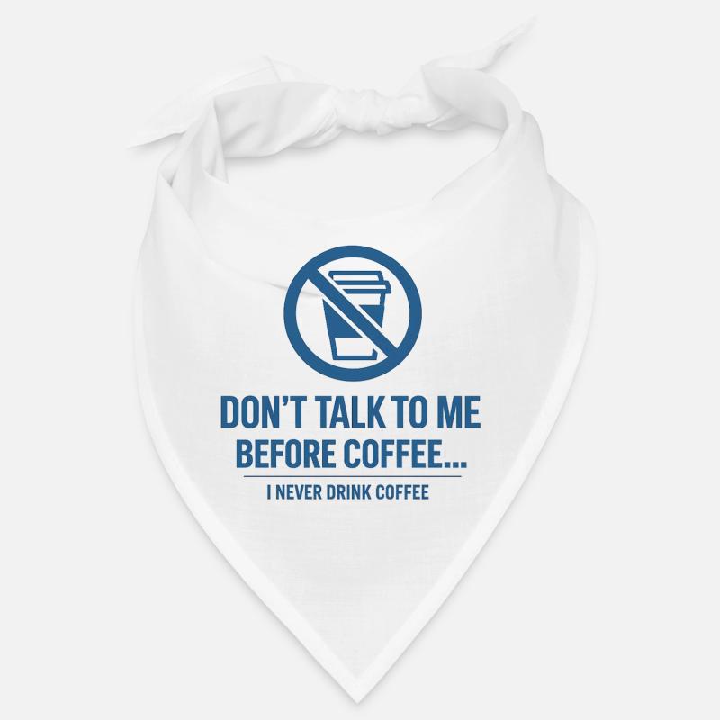 Paradoxe du café - Ne me parle pas Bandana