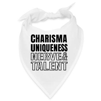 Charisma einzigartige Nerven und Talent Textzitat SVG - Bandana - Weiß - Vorne