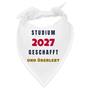 Studium 2027 geschafft und überlebt Abschluss - Bandana - Weiß - Vorne