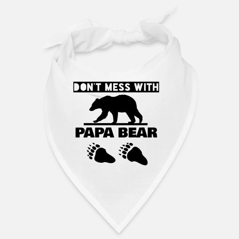 NE PAS MESSER AVEC PAPA BEAR - Bandana - blanc