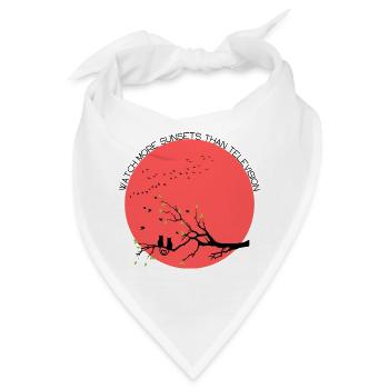 Watch more sunsets than Television - Bandana - Weiß - Vorne