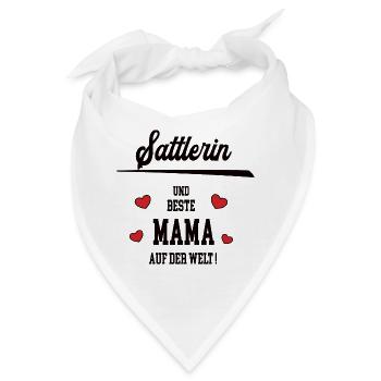 Mama Sattlerin Muttertag Geburtstag Mutter Sattler - Bandana - Weiß - Vorne